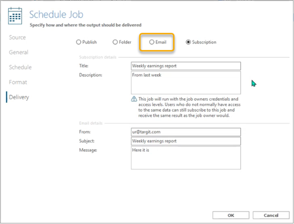 TARGIT Schedule Job: E-Mail-Zustellungskonfiguration mit Betreff und Empfängereinstellungen